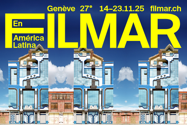 Affiche de la 27e édition de FILMAR en América Latina avec des immeubles néo andins bleus de Freddy Mamani